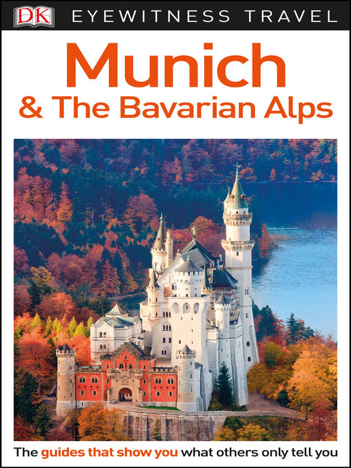 Title details for Munich & the Bavarian Alps by DK Eyewitness - Wait list